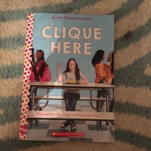 Scholastic Clique Here Book with Blue and Pink Cover